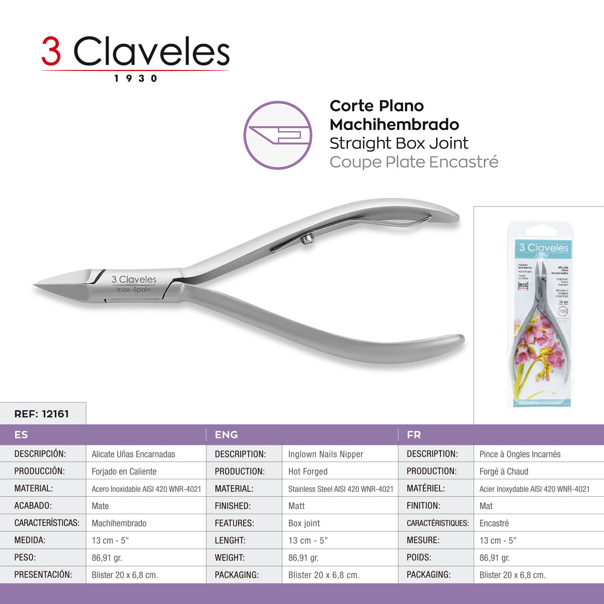 3 Claveles - Alicate Uñas Encarnadas Mach. 13 cm. Acero Inoxidable Forjado en Caliente
