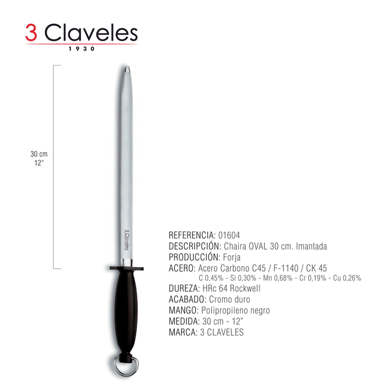 3 Claveles - Chaira Oval Profesional 30 cm en Acero Carbono Cromado